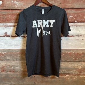 Army Mom Tee! Size small! NWOT!